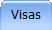 Visas